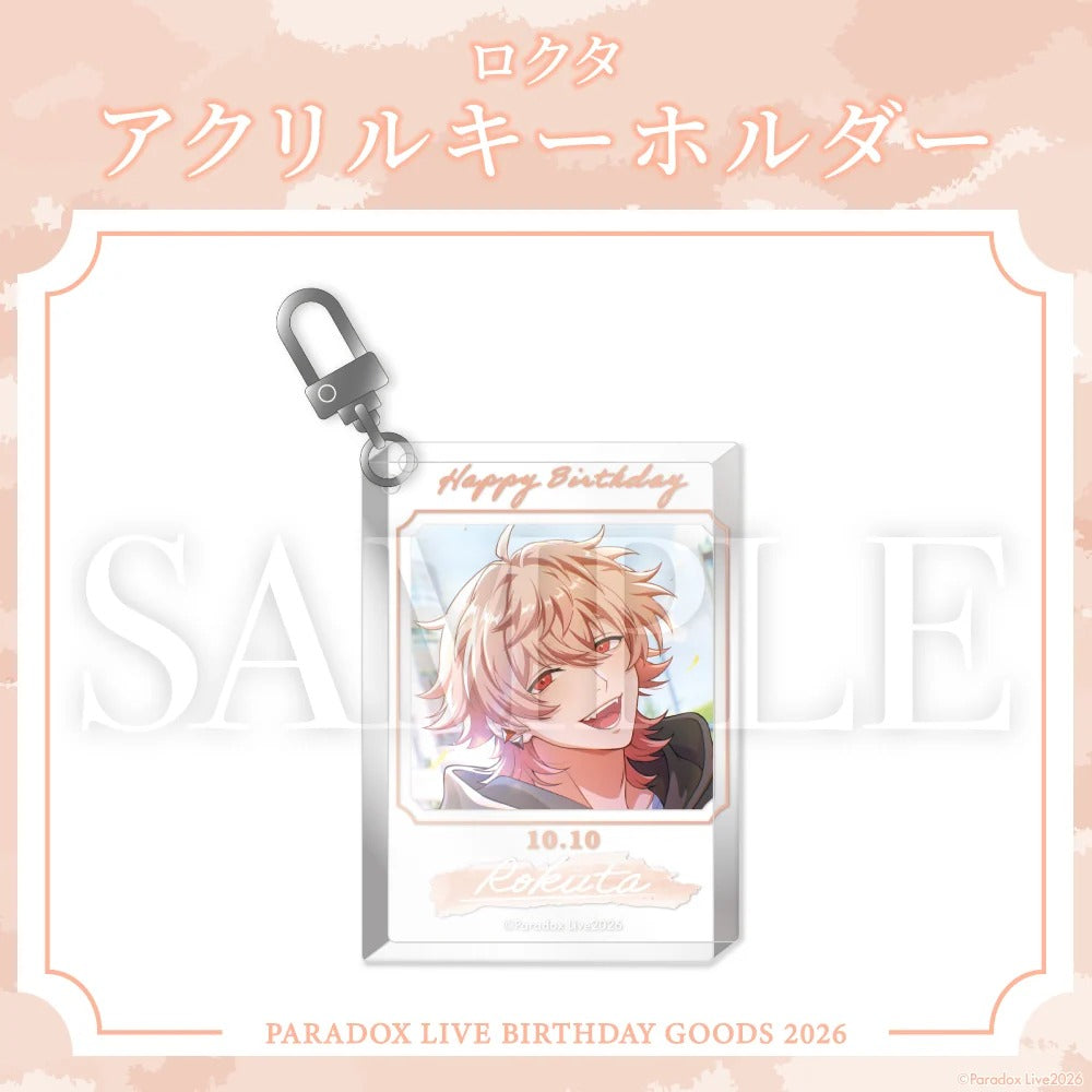 [PRE-ORDER] PARADOX LIVE | Paradox Live BIRTHDAY GOODS 2026 ロクタ